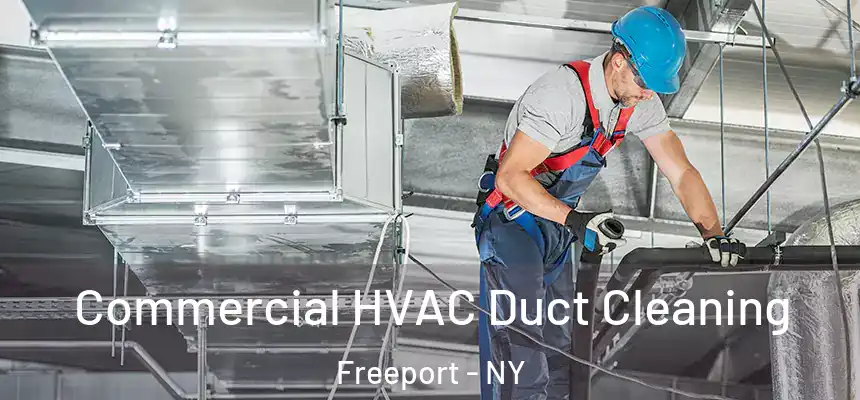  Commercial HVAC Duct Cleaning Freeport - NY