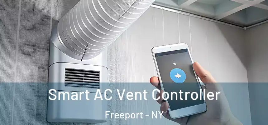  Smart AC Vent Controller Freeport - NY